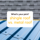 shingle vs metal roof